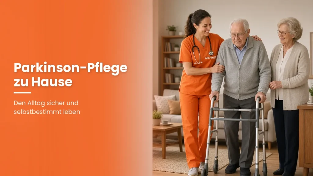 Parkinson-Pflege zu Hause in Hannover: Den Alltag sicher und selbstbestimmt gestalten